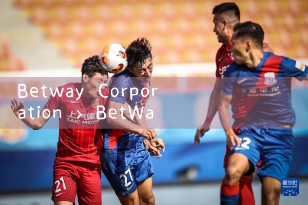 บริษัท betway|Play8|fun88|m88|w88